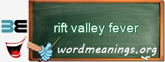 WordMeaning blackboard for rift valley fever